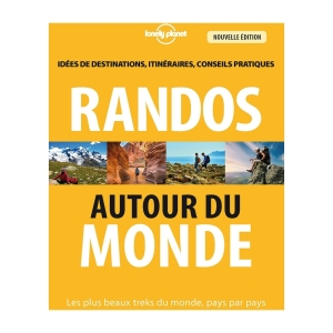 Randos Autour Du Monde 3Ed