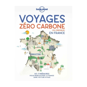 Voyages Zero Carbone En France