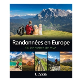 Randonnées En Europe - 50 Itinéraires de rêve